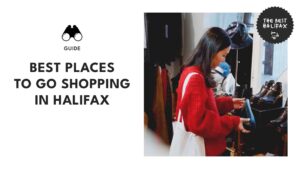 Halifax's shopping spots revealed! Which have you checked off