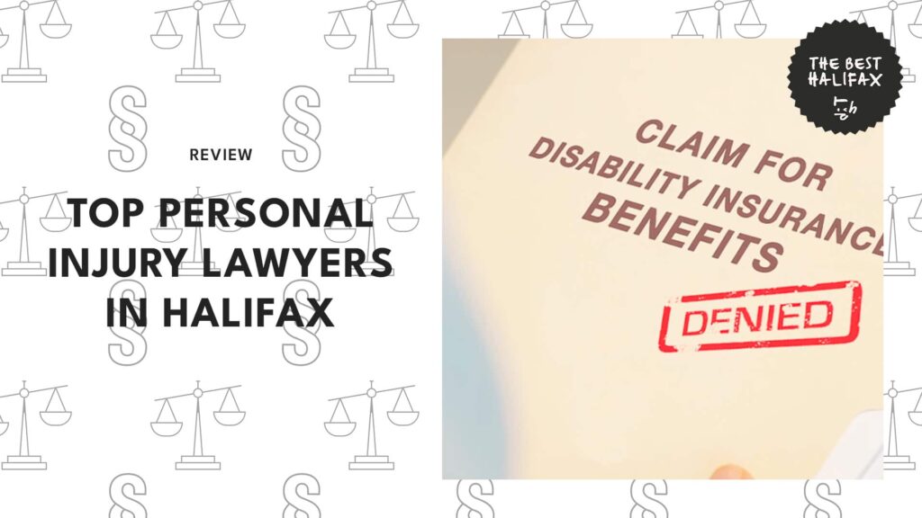 The 5 Best Personal Injury Lawyers in Halifax to Fight for Your Rights
