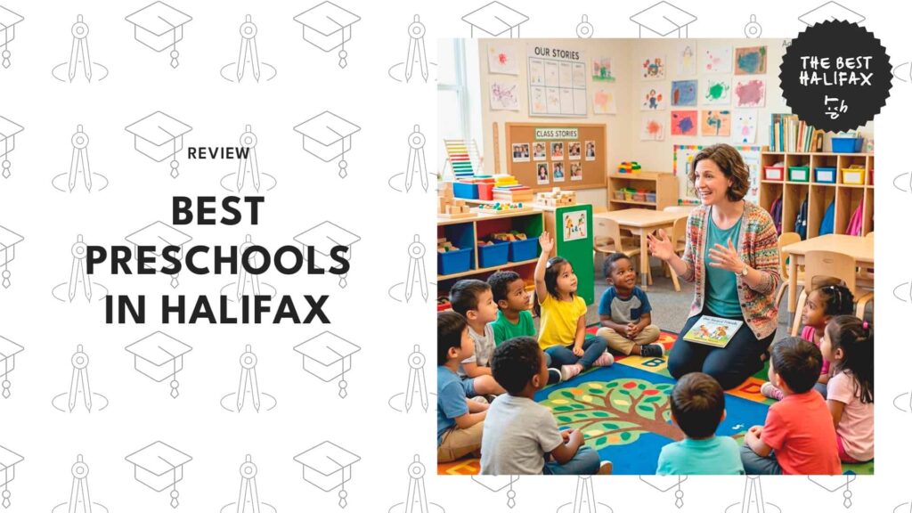 The 6 Best Preschools in Halifax That’ll Help Your Children Reach Their Potential