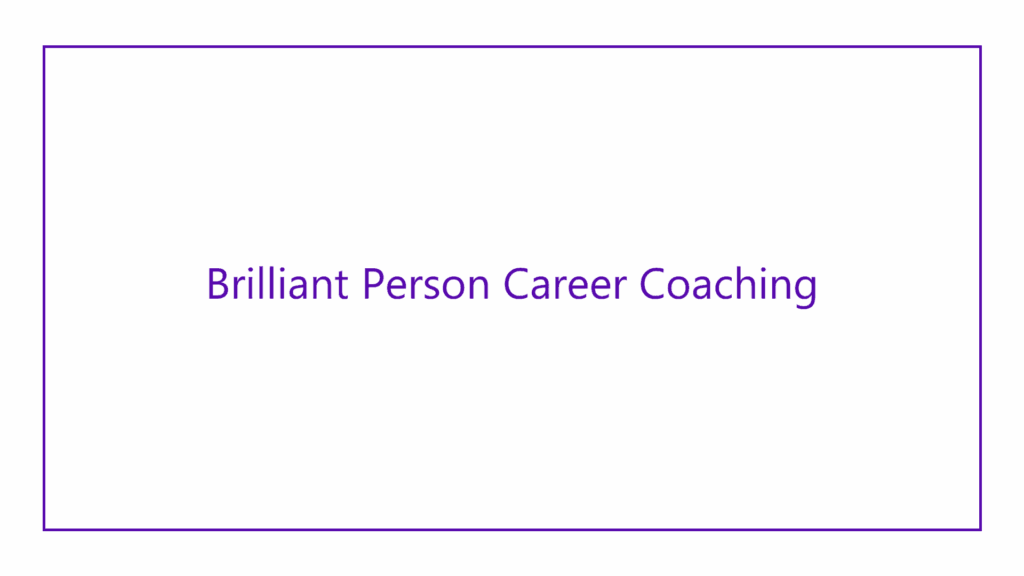 brilliant-person-career-coaching
