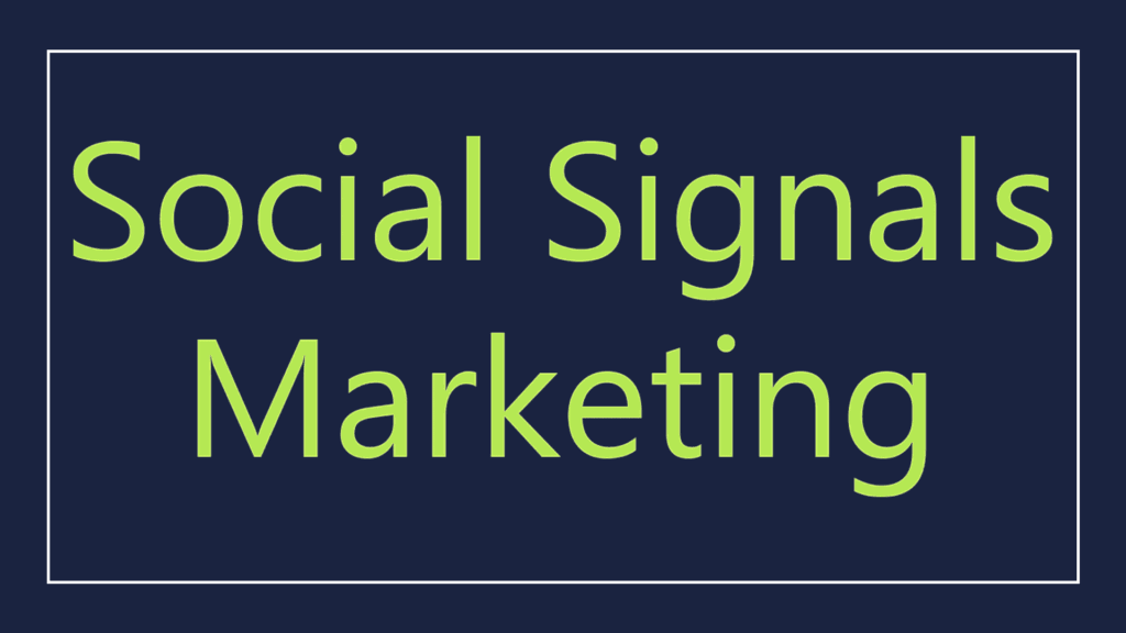 social-signals-marketing