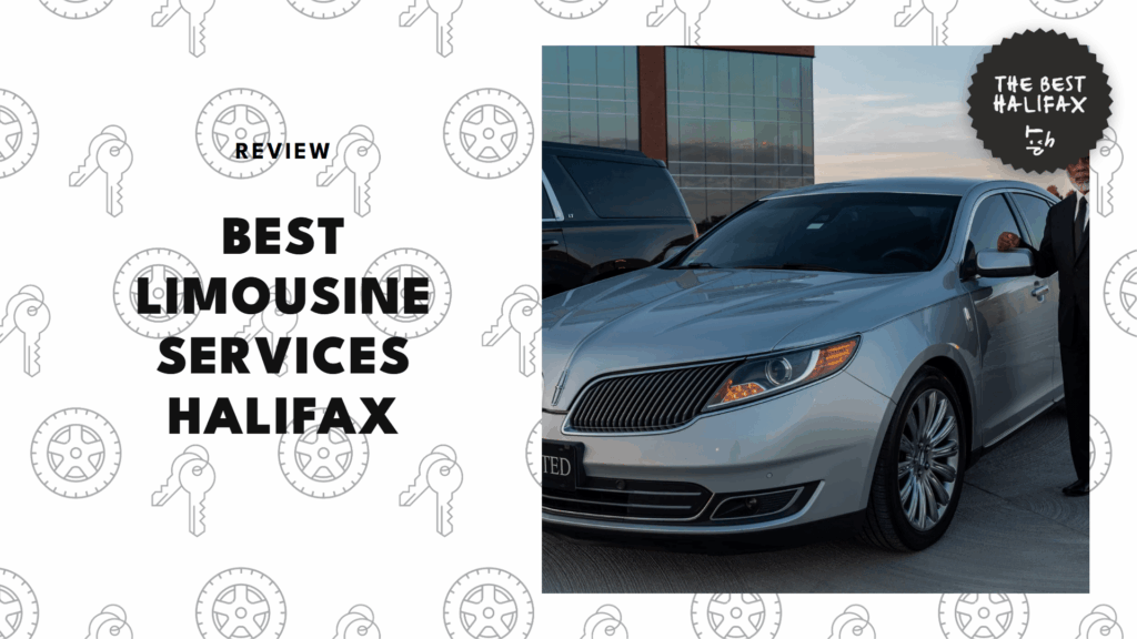 The 5 Best Limousine Services in Halifax That’ll Have You Riding in Style