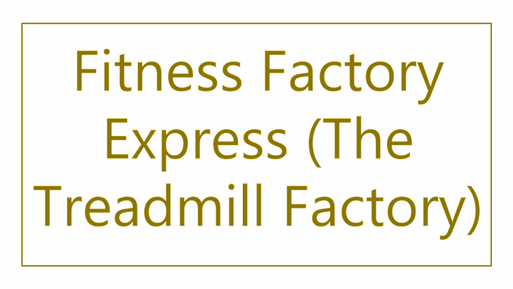 fitness-factory-express-the-treadmill-factory