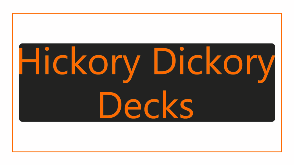 hickory-dickory-decks