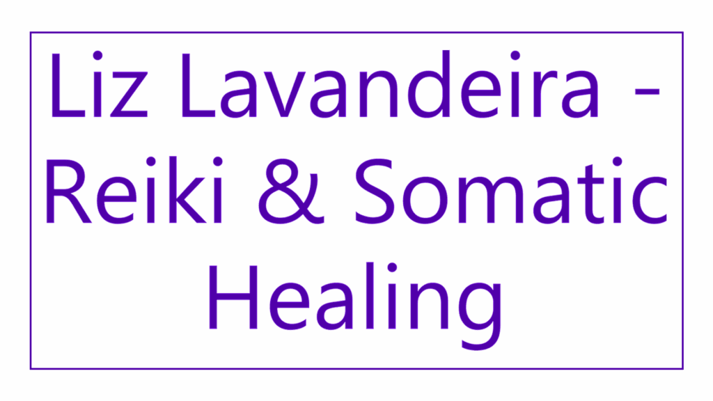 liz-lavandeira-reiki-somatic-healing